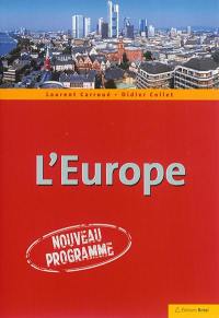 L'Europe : nouveau programme