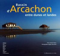 Arcachon : entre dunes et landes