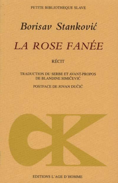 La rose fanée