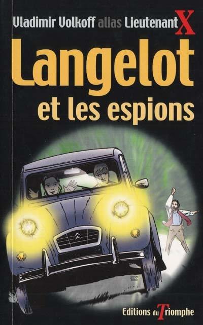 Langelot. Vol. 2. Langelot et les espions