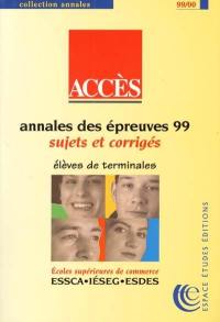 Annales de la banque d'épreuves écrites : accès 1999