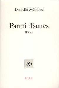 Parmi d'autres