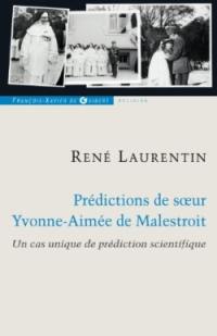 Prédictions : une vérification exceptionnelle dans l'histoire de ce charisme