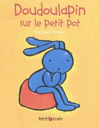 Doudoulapin sur le petit pot