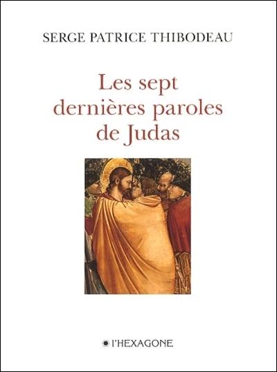 Les sept dernières paroles de Judas