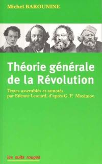 Théorie générale de la Révolution