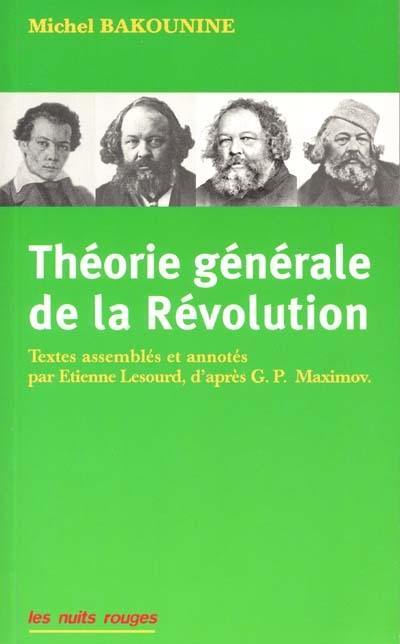 Théorie générale de la Révolution