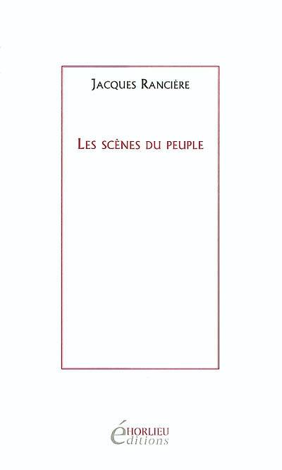 Les scènes du peuple (Les révoltes logiques, 1975-1985)