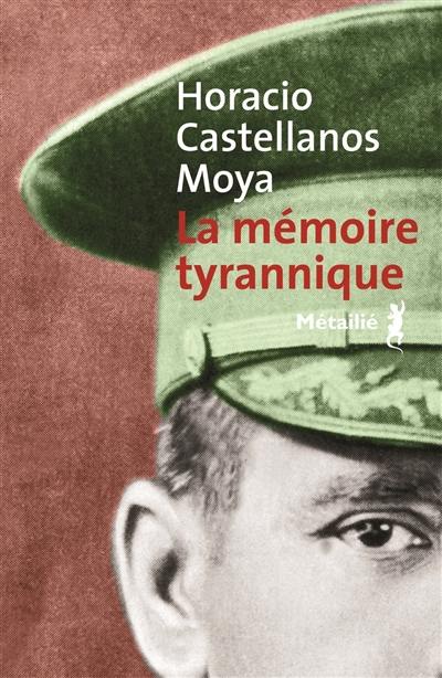 La mémoire tyrannique