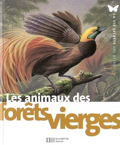 Les animaux de la forêt vierge