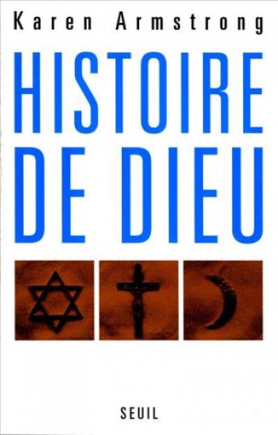 Histoire de Dieu : d'Abraham à nos jours