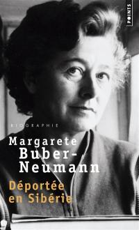 Prisonnière de Staline et d'Hitler. Vol. 1. Déportée en Sibérie