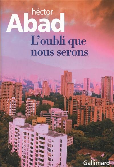 L'oubli que nous serons