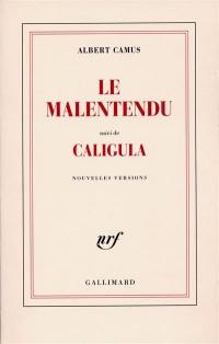 Le malentendu. Caligula