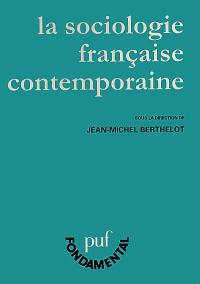 La sociologie française contemporaine