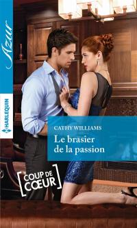 Le brasier de la passion