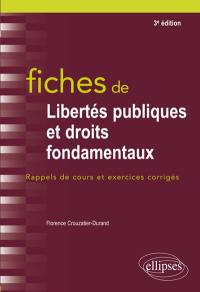 Fiches de libertés publiques et droits fondamentaux : rappels de cours et exercices corrigés