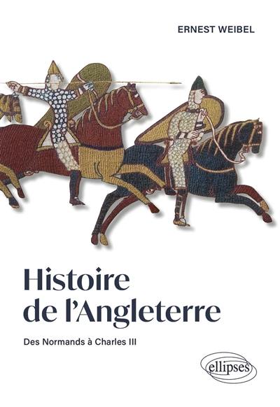 Histoire de l'Angleterre : des Normands à Charles III