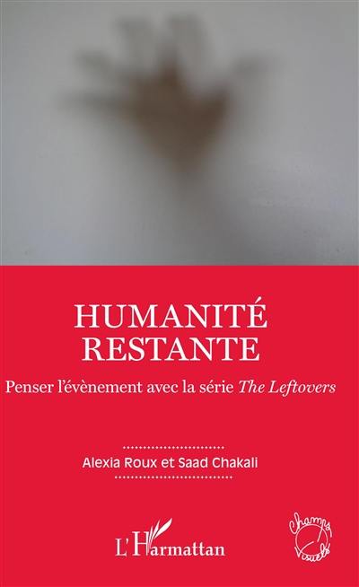 Humanité restante : penser l'évènement avec la série The leftovers