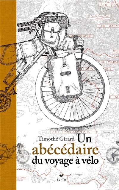 Un abécédaire du voyage à vélo