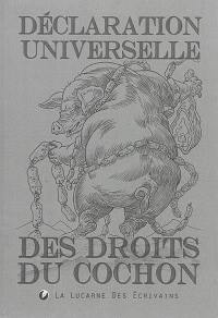 Déclaration universelle des droits du cochon