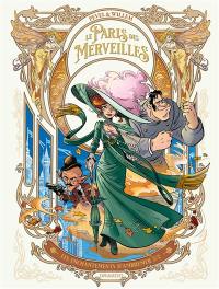 Le Paris des merveilles. Les enchantements d'Ambremer. Vol. 2