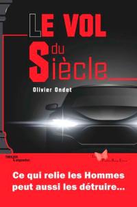 Le vol du siècle