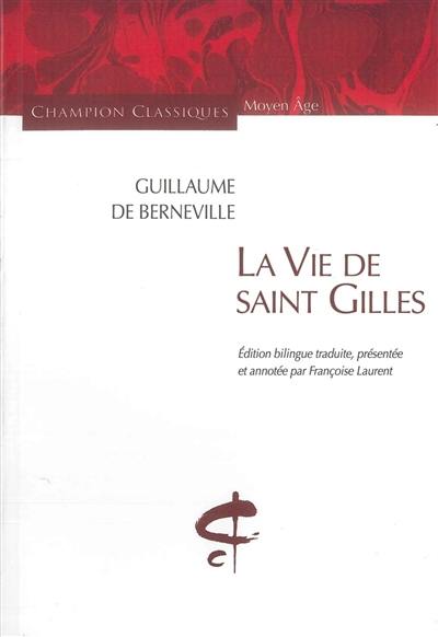 La vie de saint Gilles