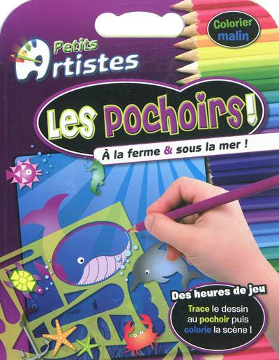 Petits artistes. Les pochoirs ! : à la ferme & sous la mer !