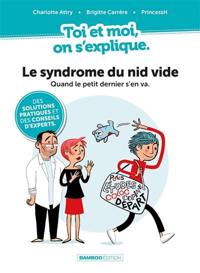 Le syndrome du nid vide : quand le petit dernier s'en va