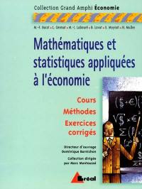 Mathématiques et statistiques appliquées à l'économie : premier cycle universitaire