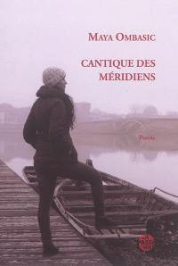 Cantique des méridiens