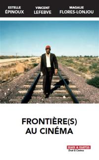 Frontière(s) au cinéma