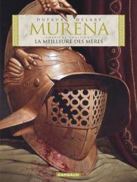 Murena. Vol. 3. La meilleure des mères