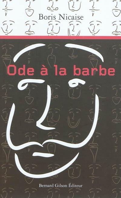 Ode à la barbe : essai