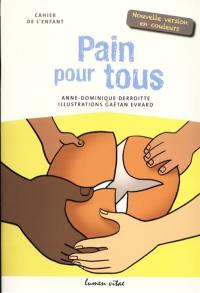 Pain pour tous : cahier de l'enfant