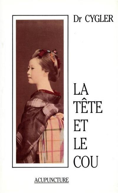 La Tête et le cou