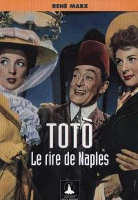 Toto, le rire de naples