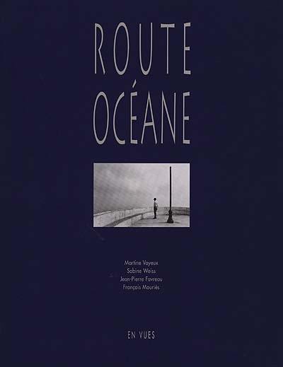 Route océane des conserveries. Ocean route to the canneries. Rota oceânica das fabricas de conservas : exposition photographique au pavillon français du 12 au 25 juin 1998