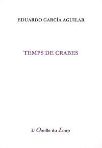 Temps de crabes