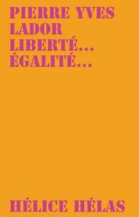 Liberté... égalité...