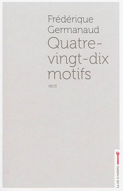 Quatre-vingt-dix motifs