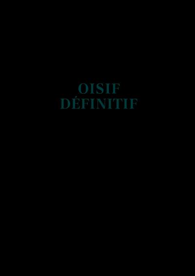 Oisif définitif