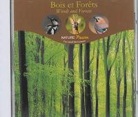 Bois et forêts. Woods and forests