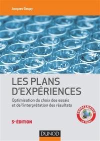 Les plans d'expériences : optimisation du choix des essais et de l'interprétation des résultats