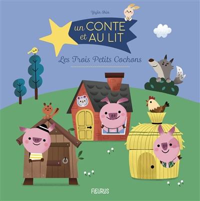 Les trois petits cochons