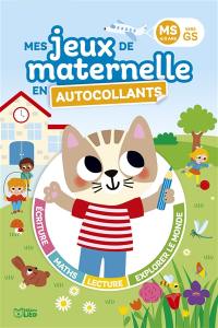 Mes jeux de maternelle en autocollants : MS vers GS, 4-5 ans