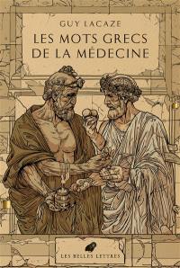 Les mots grecs de la médecine