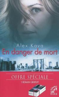 En danger de mort : offre spéciale