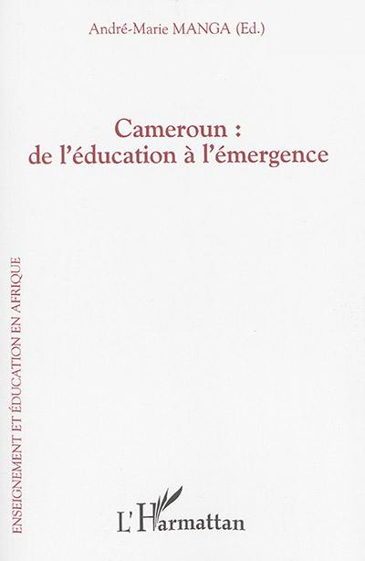 Cameroun : de l'éducation à l'émergence